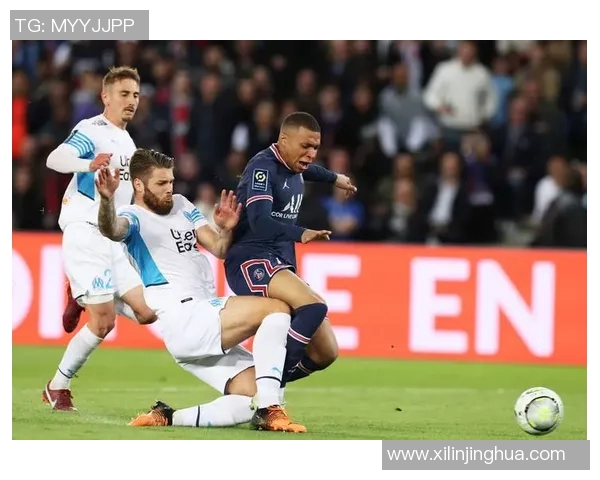 巴黎圣日耳曼胜马赛，重返法甲榜首